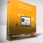 Joshua Crisp – Amazon FBA A-Z Seller Course