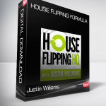 Justin Williams – House Flipping Formula