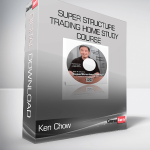 Ken Chow - Super Structure Trading Home Study Course