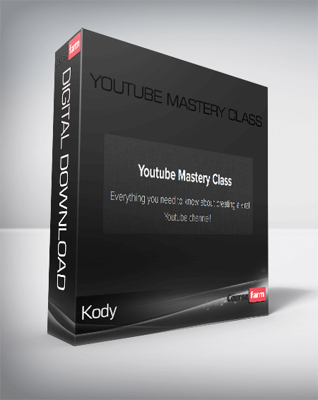 Kody – Youtube Mastery Class