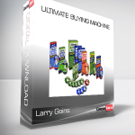 Larry Goins – Ultimate Buying Machine