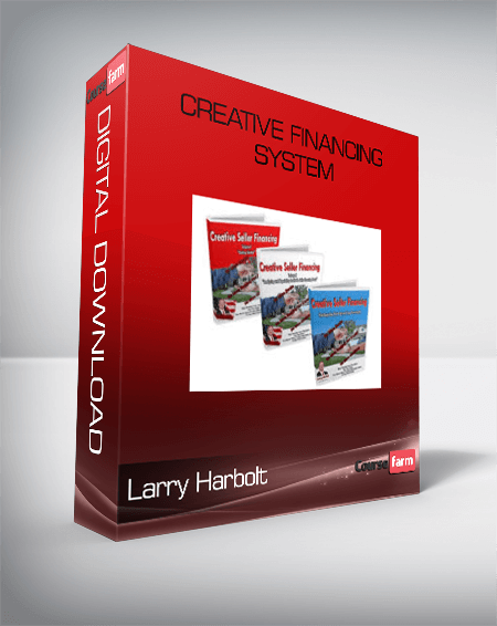 Larry Harbolt – Creative Financing System