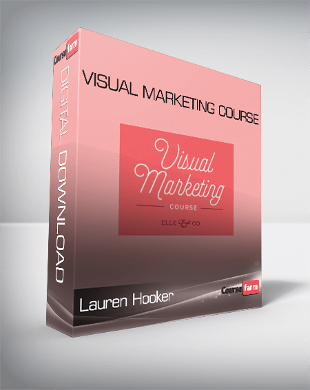 Lauren Hooker – Visual Marketing Course