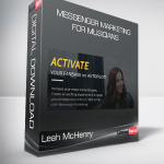 Leah McHenry – Messenger Marketing For Musicians