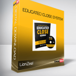 LionZeal – Educated Close System