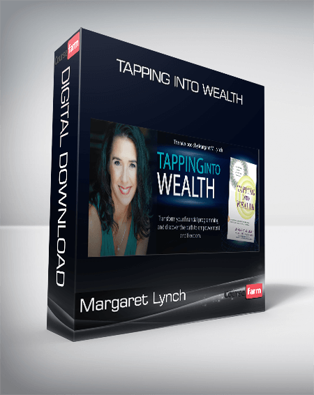 Margaret Lynch – Tapping Into Wealth