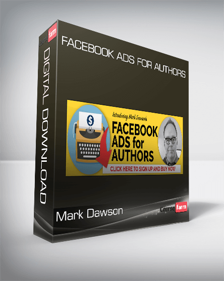 Mark Dawson – Facebook Ads For Authors