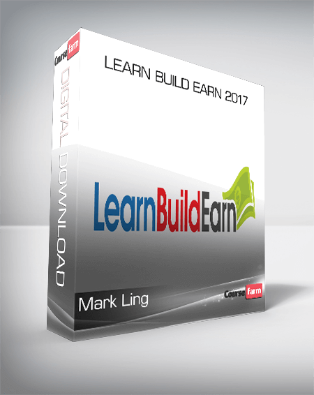 Mark Ling – Learn Build Earn 2017