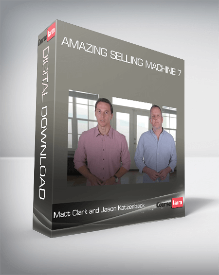 Matt Clark and Jason Katzenback – Amazing Selling Machine 7