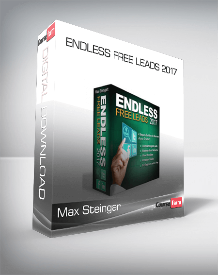 Max Steingar – Endless Free Leads 2017