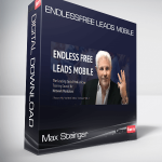 Max Steingar – EndlessFree Leads Mobile