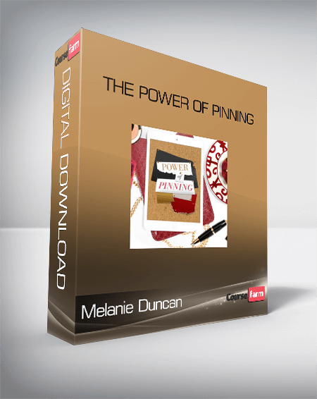 Melanie Duncan – The Power of Pinning