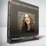 Melissa Pharr – Design Your Dream Team