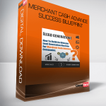 Merchant Cash Advance Success Blueprint