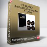 Michael Bernoff – Persuasion Enhancement Mastery System