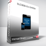 Michael Breen – Success is a System