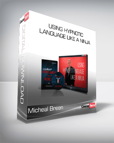 Micheal Breen - Using Hypnotic Language Like A Ninja