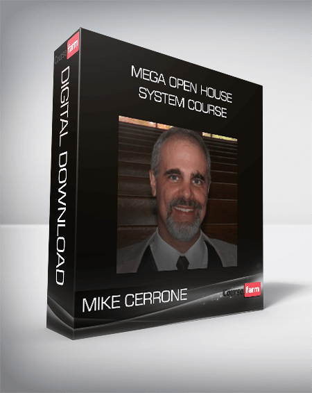 Mike Cerrone – MEGA Open House System Course