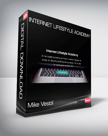 Mike Vestil – Internet Lifestyle Academy