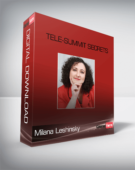 Milana Leshinsky – Tele-Summit Secrets