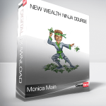 Monica Main – New Wealth Ninja Course