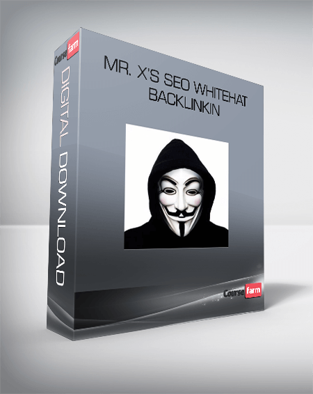 Mr. X’s SEO Whitehat Backlinkin
