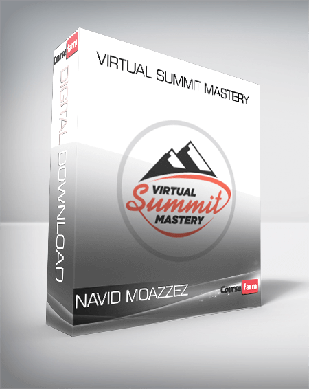Navid Moazzez – Virtual Summit Mastery