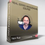 Nick Ruiz – Real Estate Wholesaling Course