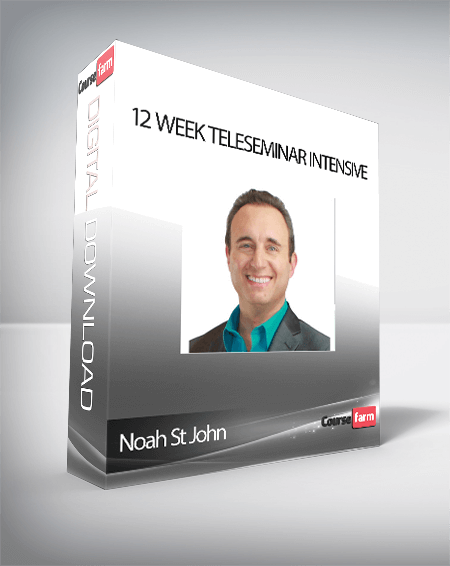 Noah St John – 12 Week Teleseminar Intensive