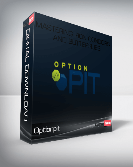 Optionpit – Mastering Iron Condors and Butterflies