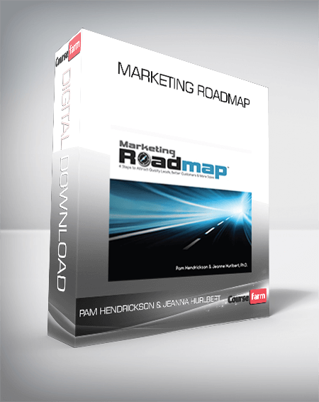 Pam Hendrickson & Jeanna Hurlbert – Marketing Roadmap