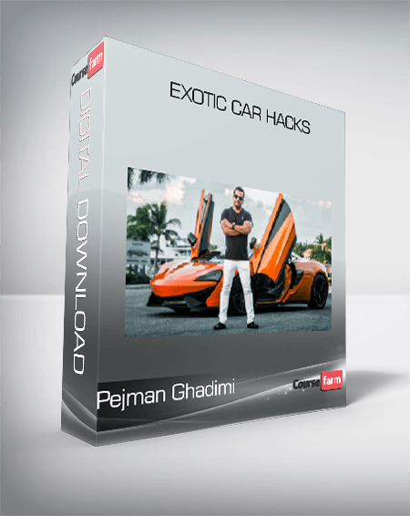 Pejman Ghadimi – Exotic Car Hacks