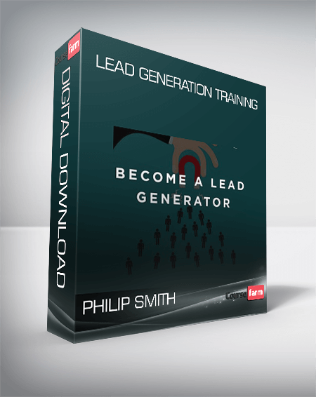 Philip Smith - Lead Generation Training