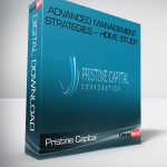 Pristine Capital – Advanced Management Strategies – Home Study