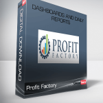 Profit Factory – Dashboards and Daily Reports