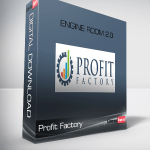 Profit Factory – Engine Room 2.0