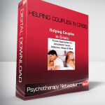 Psychotherapy Networker – Helping Couples in Crisis