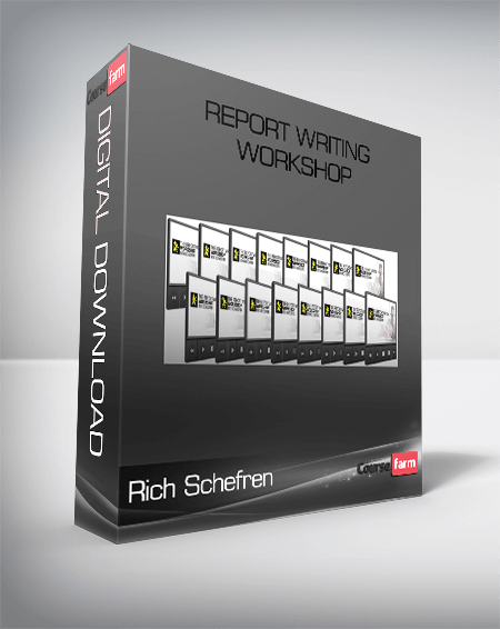 Rich Schefren – Report Writing Workshop