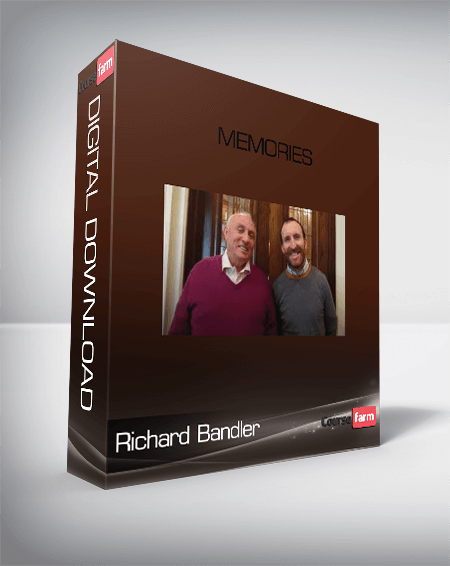 Richard Bandler – Memories