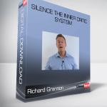 Richard Grannon – Silence The Inner Critic System