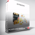Roger and Barry – Extractafy