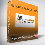 Roger and Barry – Google Holiday Explosion