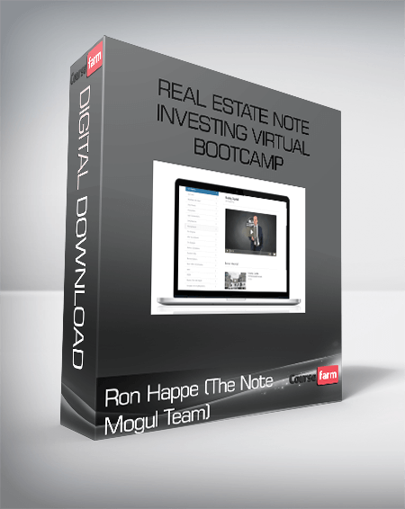 Ron Happe (The Note Mogul Team) – Real Estate Note Investing Virtual Bootcamp