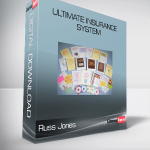 Russ Jones – Ultimate Insurance System