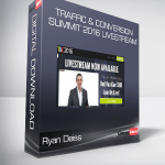 Ryan Deiss – Traffic & Conversion Summit 2016 Livestream