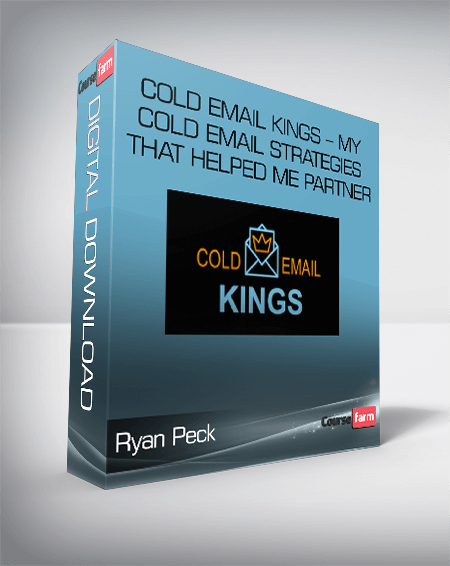 Ryan Peck – Cold Email Kings – My Cold Email Strategies That Helped Me Partner With Amazon