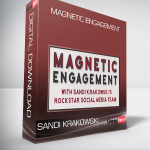 Sandi Krakowski – Magnetic Engagement