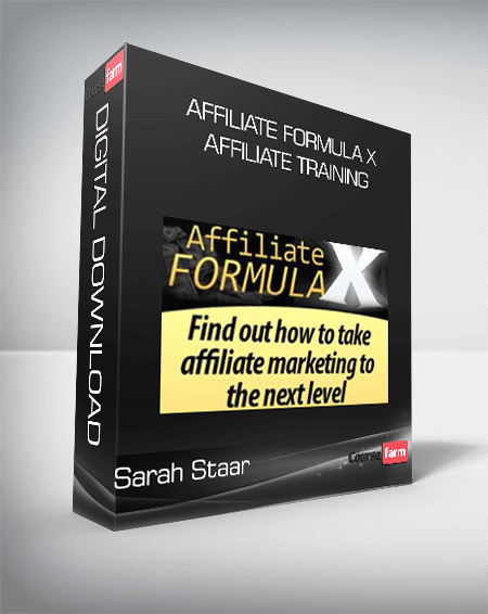 Sarah Staar - Affiliate Formula X - Affiliate Training