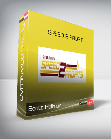 Scott Hallman – Speed 2 Profit