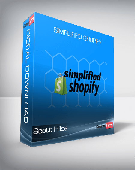Scott Hilse – Simplified Shopify